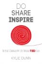 Do Share Inspire: The Year I Changed My Life Through Ted Talks - Preview