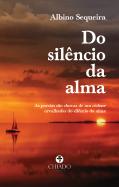 Do Silêncio da Alma