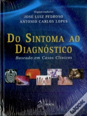 Capa do artigo Do Sintoma ao Diagnóstico - Baseado em Casos Clínicos