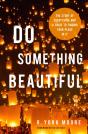 Do Something Beautiful - Preview