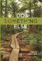Do Something Else - Preview