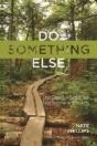 Do Something Else - Preview