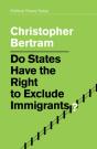 Do States Have The Right To Exclude Immigrants? - Preview