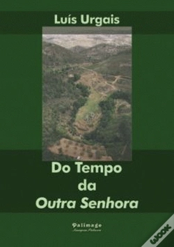 Capa do artigo Do Tempo da 'Outra Senhora'
