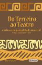 Do Terreiro Ao Teatro: - Preview