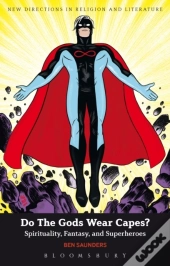 Do The Gods Wear Capes?