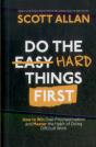 Do The Hard Things First - Preview