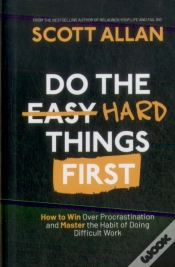 Capa do artigo Do The Hard Things First