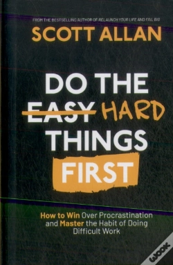 Capa do artigo Do The Hard Things First