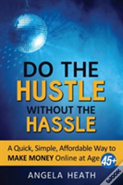 Capa do artigo Do The Hustle Without The Hassle