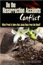 Do The Resurrection Accounts Conflict And What Proof Is There That Jesus Rose From The Dead? - Preview