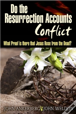 Capa do artigo Do The Resurrection Accounts Conflict And What Proof Is There That Jesus Rose From The Dead?