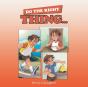 Do The Right Thing... - Preview