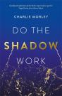 Do The Shadow Work - Preview