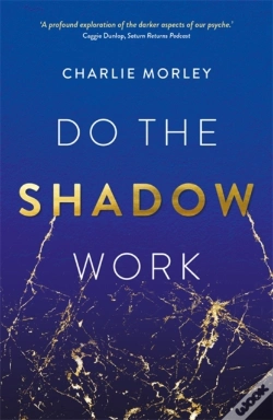 Capa do artigo Do The Shadow Work