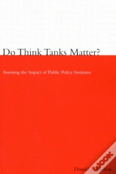 Do Think Tanks Matter?