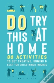 Capa do artigo Do Try This At Home
