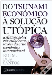 Capa do artigo Do Tsunami Económico à Solução Utópica