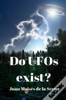 Do Ufos Exist?