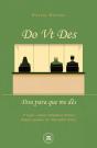 Do Vt Des - Dou para que Me Dês - Preview