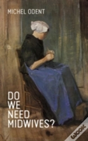 Capa do artigo Do We Need Midwives?