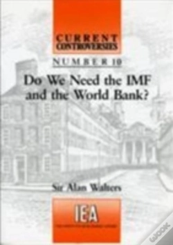 Capa do artigo Do We Need The Imf And The World Bank?