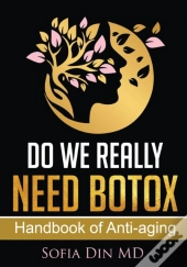 Do We Really Need Botox?