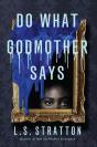 Do What Godmother Says - Preview