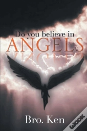 Do You Believe In Angels