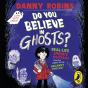 Do You Believe In Ghosts? - Preview