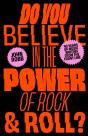 Do You Believe In The Power Of Rock & Roll? - Preview