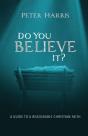 Do You Believe It? - Preview