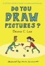 Do You Draw Pictures? - Preview