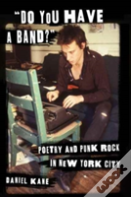 "Do You Have A Band?"