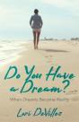 Do You Have A Dream? - Preview