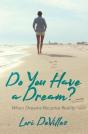 Do You Have A Dream - Preview