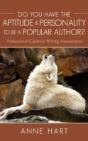 Do You Have The Aptitude & Personality To Be A Popular Author? - Preview