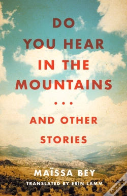 Capa do artigo Do You Hear In The Mountains... And Other Stories