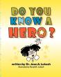 Do You Know A Hero? - Preview