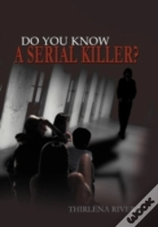Capa do artigo Do You Know A Serial Killer?