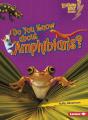 Do You Know About Amphibians? - Preview