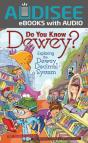 Do You Know Dewey? - Preview
