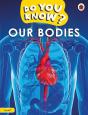 Do You Know? Level 1   Our Bodies - Preview