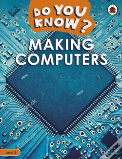 Capa do artigo Do You Know? Level 2 Â€“ Making Computers