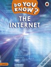 Do You Know? Level 2 Â€“ The Internet