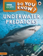 Capa do artigo Do You Know? Level 2   Bbc Earth Underwater Predators
