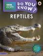 Do You Know? Level 3   Bbc Earth Reptiles - Preview