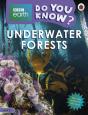 Do You Know? Level 3   Bbc Earth Underwater Forests - Preview