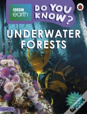 Capa do artigo Do You Know? Level 3   Bbc Earth Underwater Forests