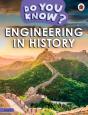 Do You Know? Level 3 - Engineering In History - Preview